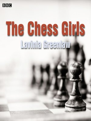 cover image of The Chess Girls